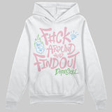 Medium Soft Pink 4s DopeSkill Hoodie Sweatshirt F#ck Around And Find Out Graphic