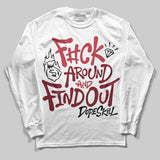 Valentine’s Day 4s DopeSkill Long Sleeve T-Shirt F#ck Around And Find Out Graphic