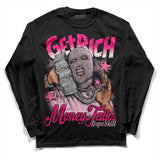 Dunk Low Pink Foam DopeSkill Long Sleeve T-Shirt Get Rich Graphic