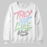 Medium Soft Pink 4s DopeSkill Sweatshirt They Not Like Us Graphic
