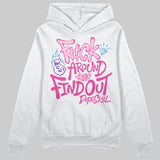 Pink Collection DopeSkill Hoodie Sweatshirt F#ck Around And Find Out Graphic
