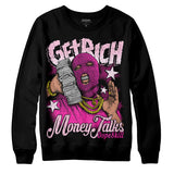 Triple Pink Dunk Low DopeSkill Sweatshirt Get Rich Graphic