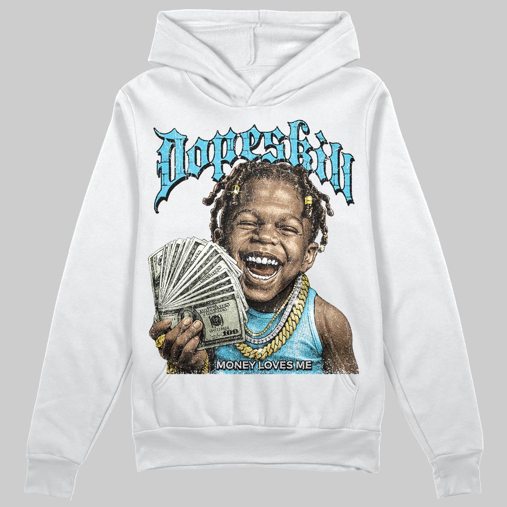 Gamma 11s DopeSkill Hoodie Sweatshirt Money Loves Me Graphic