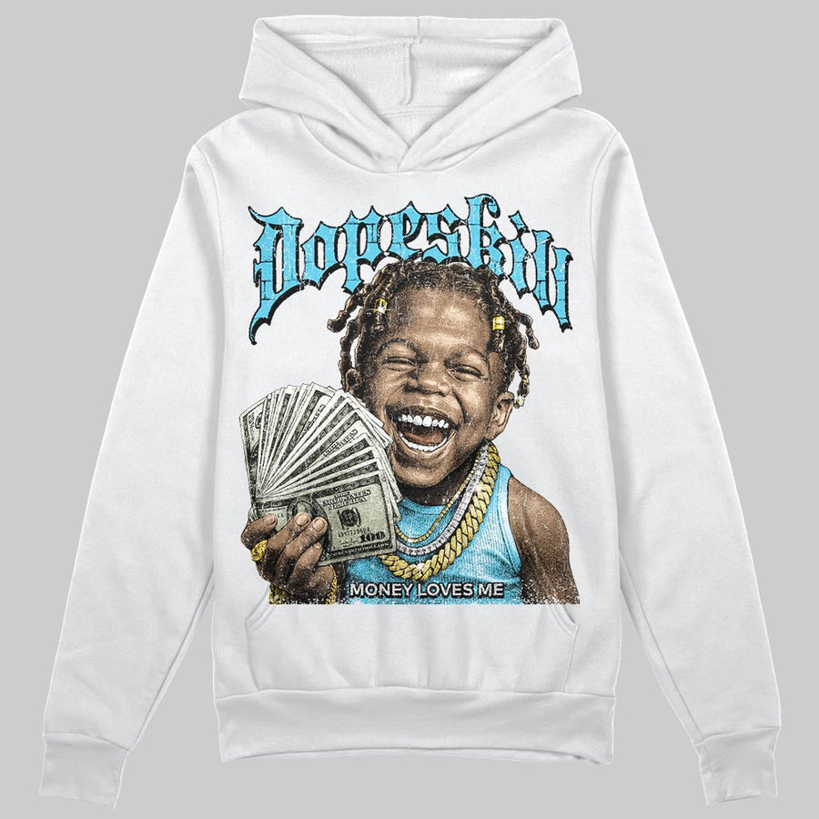 Gamma 11s DopeSkill Hoodie Sweatshirt Money Loves Me Graphic