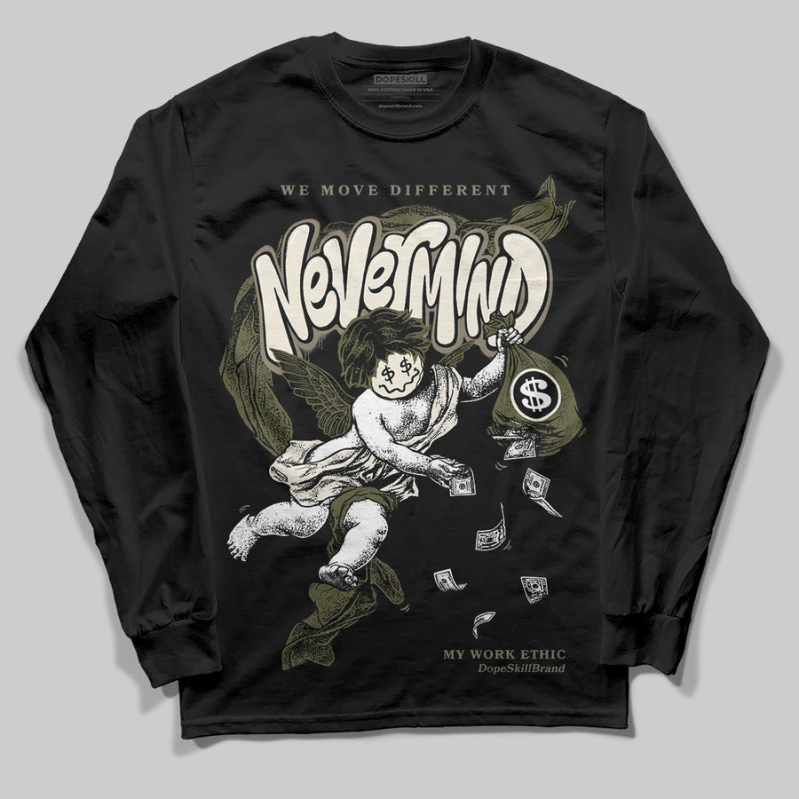 Medium Olive 3s DopeSkill Long Sleeve T-Shirt Nevermind Graphic
