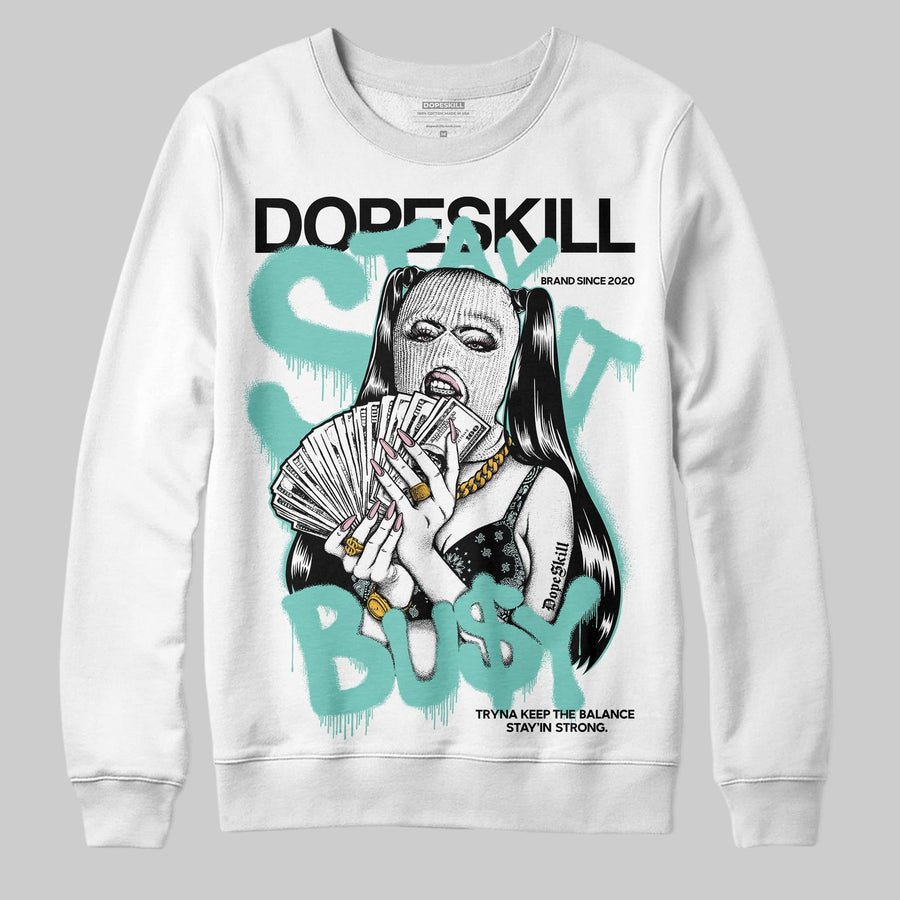Igloo 11s DopeSkill Sweatshirt Stay It Busy Graphic