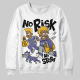 Lakers 4s DopeSkill Sweatshirt No Risk No Story Graphic