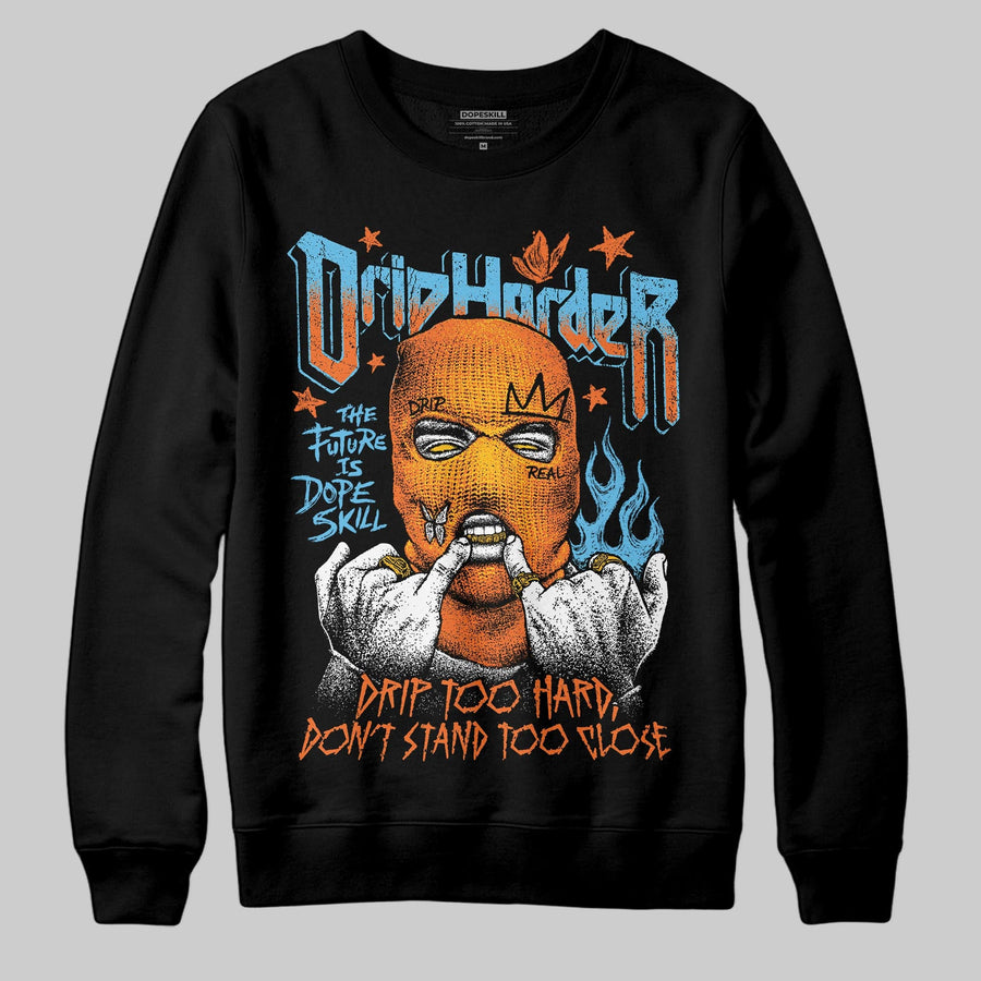 Orange Black White DopeSkill Sweatshirt Drip Harder Graphic
