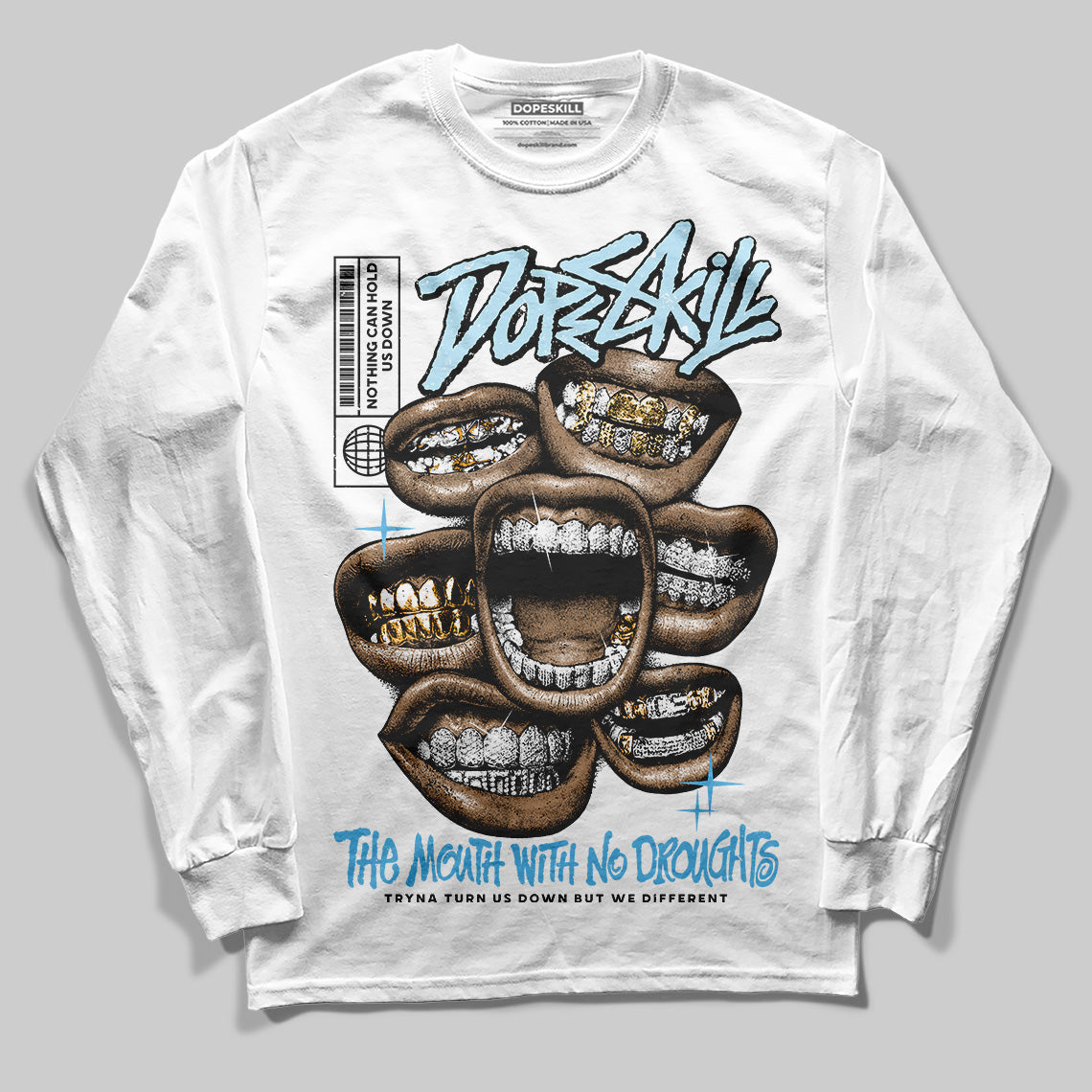 Legend Blue 11s DopeSkill Long Sleeve T-Shirt The Mouth With No Droughts Graphic