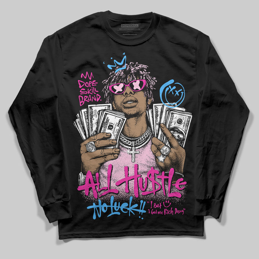 Pink 'All Hustle No Luck' DopeSkill Graphic Long Sleeve T-Shirt