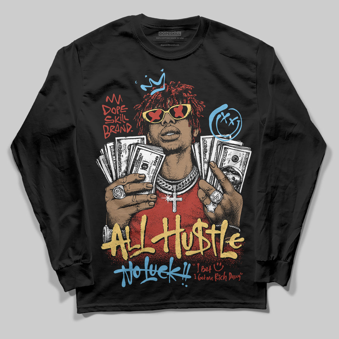 Black/White 'All Hustle No Luck' DopeSkill Graphic Long Sleeve T-Shirt
