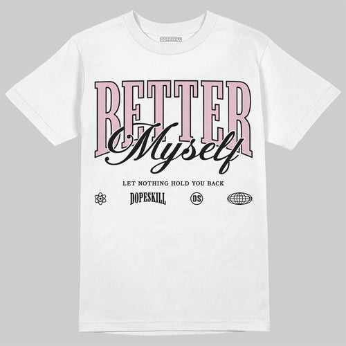 35th Anniversary 5s DopeSkill T-Shirt Better Myself Graphic