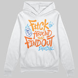 Orange Black White DopeSkill Hoodie Sweatshirt F#ck Around And Find Out Graphic