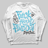 Gamma 11s DopeSkill Long Sleeve T-Shirt F#ck Around And Find Out Graphic