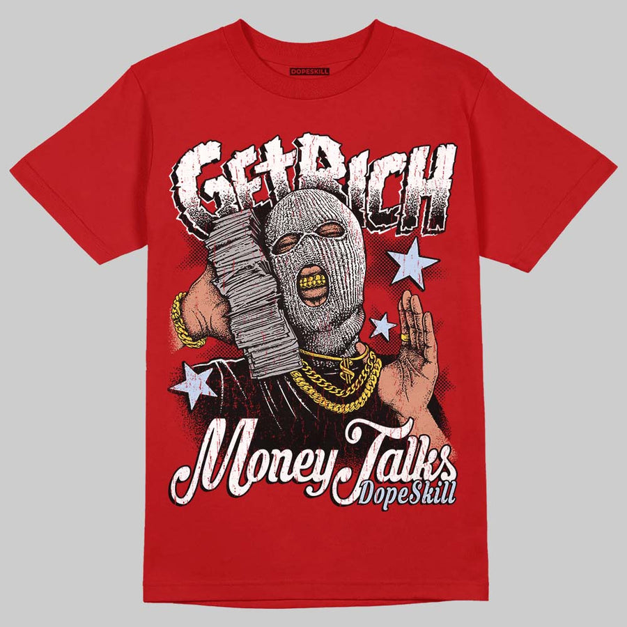 Fire Red “Black Tongue” 5s DopeSkill T-Shirt Get Rich Graphic