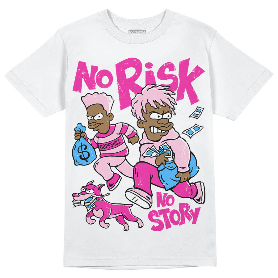 Pink Collection DopeSkill T-Shirt No Risk No Story Graphic