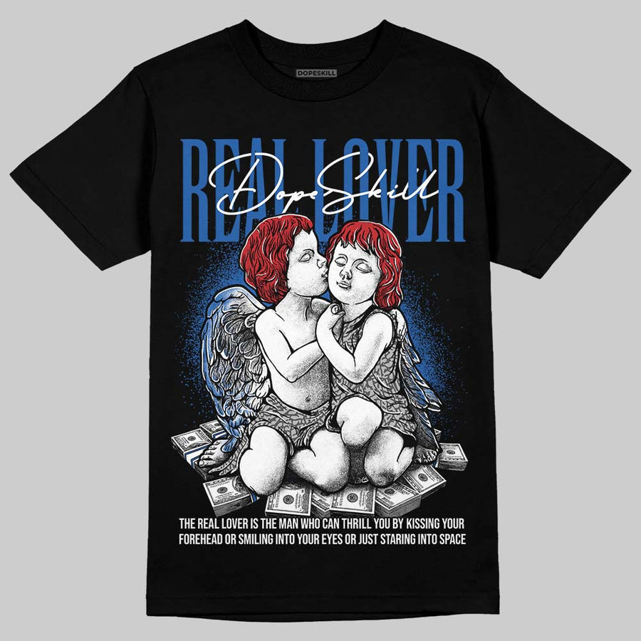 “True Blue” 3s DopeSkill T-Shirt Real Lover Graphic