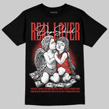 Toro Bravo 4s DopeSkill T-Shirt Real Lover Graphic