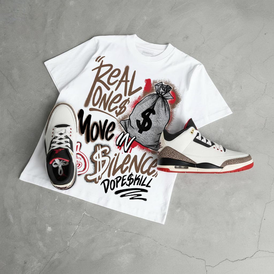 World’s Best Dad 3s DopeSkill T-Shirt Real Ones Move In Silence Graphic