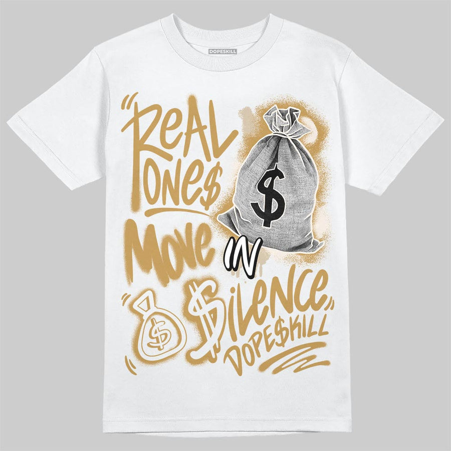 “Mother’s Day” 11s DopeSkill T-Shirt Real Ones Move In Silence Graphic
