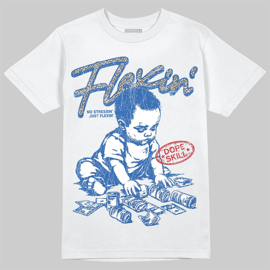 “True Blue” 3s DopeSkill T-Shirt Flexin' Graphic