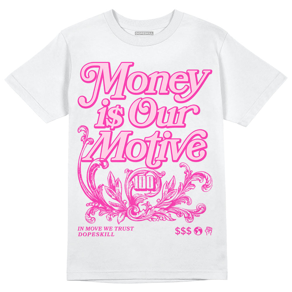 Pink Collection DopeSkill T-Shirt Money Is Our Motive Typo Graphic