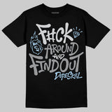 Wolf Grey 5s DopeSkill T-Shirt F#ck Around And Find Out Graphic