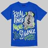 Griffey Max 1 'Varsity Royal' DopeSkill T-Shirt Real Ones Move In Silence Graphic