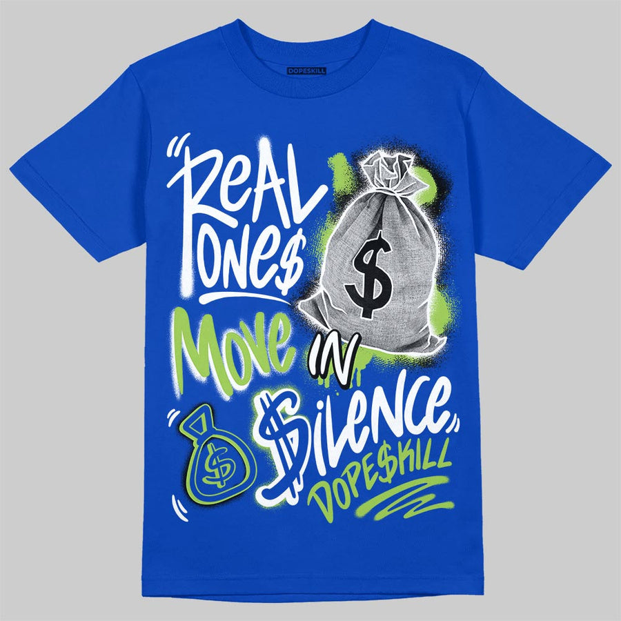 Griffey Max 1 'Varsity Royal' DopeSkill T-Shirt Real Ones Move In Silence Graphic