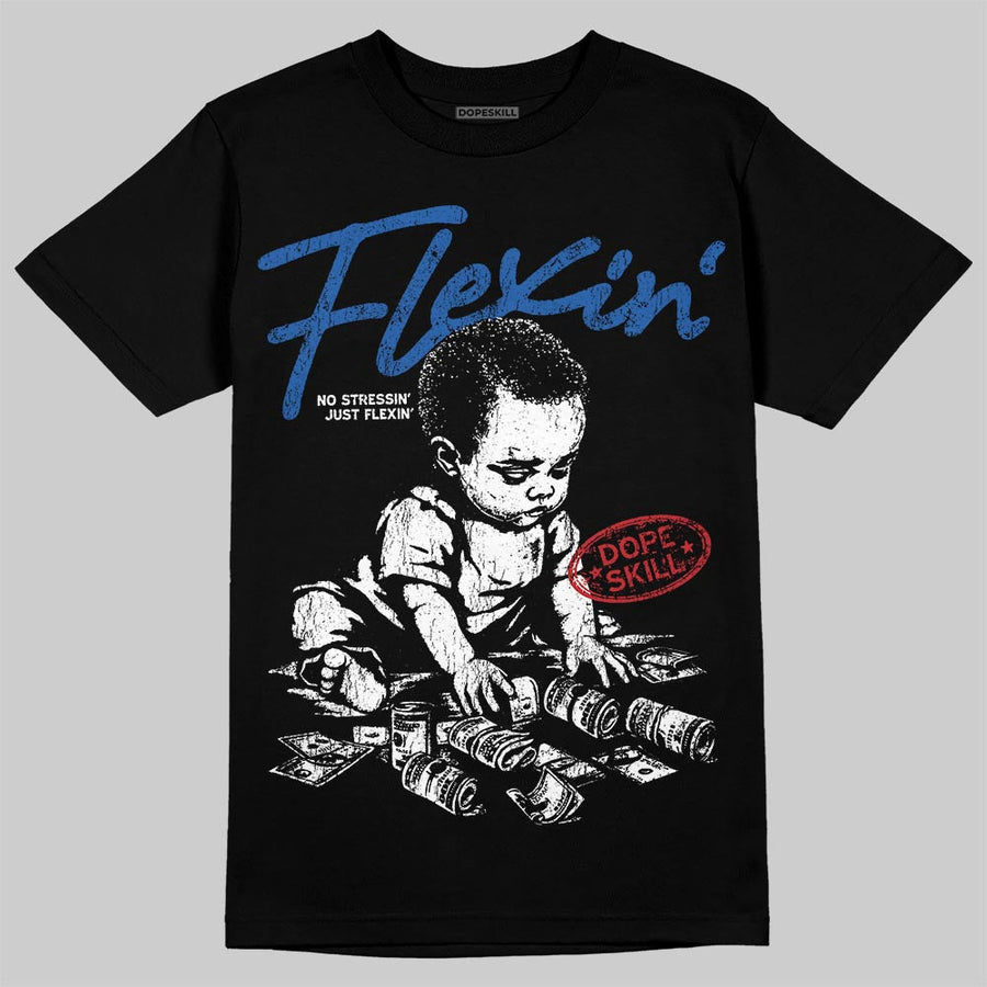 “True Blue” 3s DopeSkill T-Shirt Flexin' Graphic