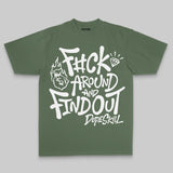 F#ck Around And Find Out DopeSkill Premium T-shirt