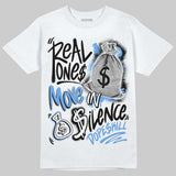 Black University Blue 5s DopeSkill T-Shirt Real Ones Move In Silence Graphic
