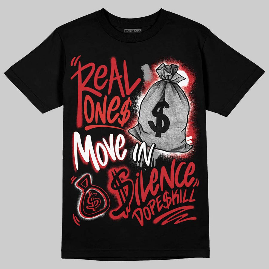 “Bloodline” 12s DopeSkill T-Shirt Real Ones Move In Silence Graphic
