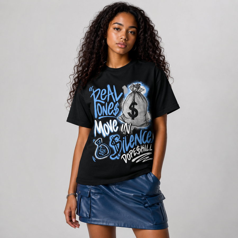 Black University Blue 5s DopeSkill T-Shirt Real Ones Move In Silence Graphic