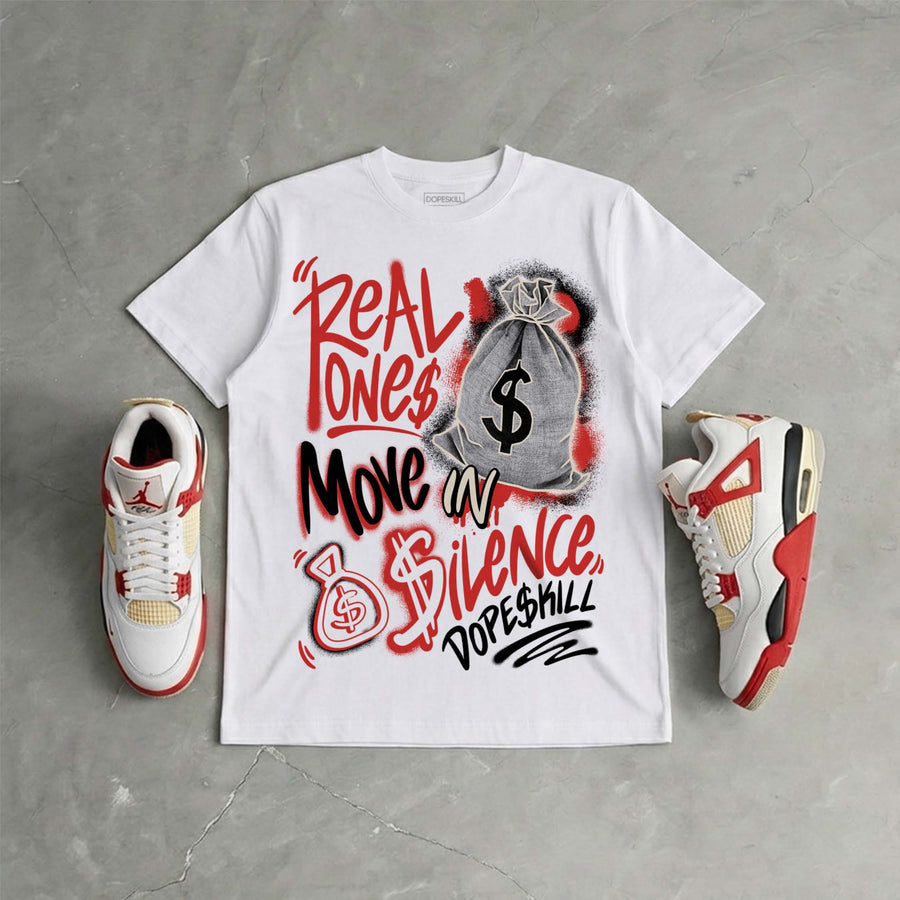 Nigel Sylvester x 4s “Brick After Brick” DopeSkill T-Shirt Real Ones Move In Silence Graphic