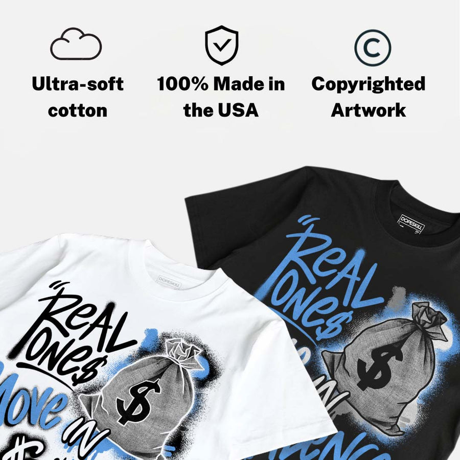 Black University Blue 5s DopeSkill T-Shirt Real Ones Move In Silence Graphic