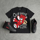 “Bloodline” 12s DopeSkill T-Shirt Out Here Being Cute Graphic