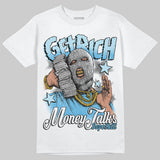 Legend Blue 11s DopeSkill T-Shirt Get Rich Graphic