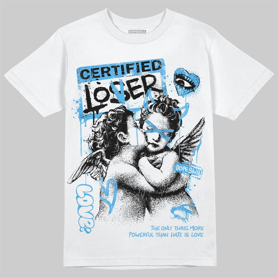 University Blue 14s DopeSkill T-Shirt Certified Lover Graphic