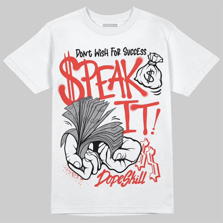 Toro Bravo 4s DopeSkill T-Shirt Speak It Graphic