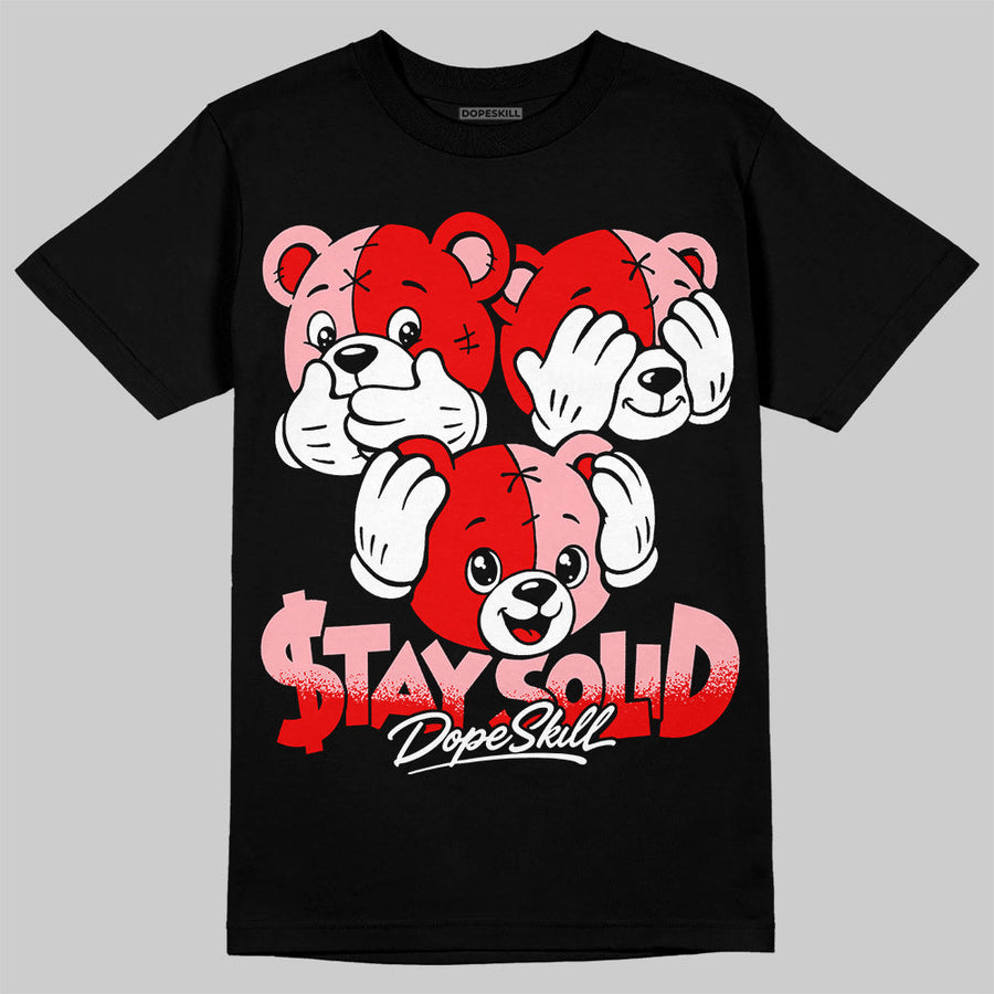 Cherry 11s DopeSkill T-Shirt Stay Solid Graphic