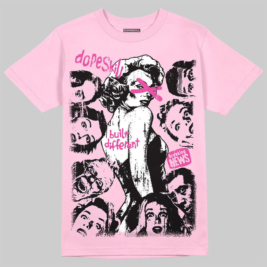 Pink Collection DopeSkill T-Shirt Built Different Graphic