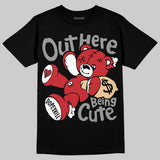 “Bloodline” 12s DopeSkill T-Shirt Out Here Being Cute Graphic