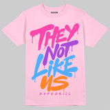 Pink Collection DopeSkill T-Shirt They Not Like Us Graphic