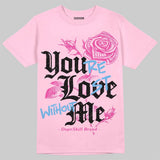 Pink Collection DopeSkill T-Shirt You’re Lost Without Me Graphic