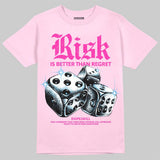 Pink 'Risk Is Better Than Regret' DopeSkill Graphic T-Shirt