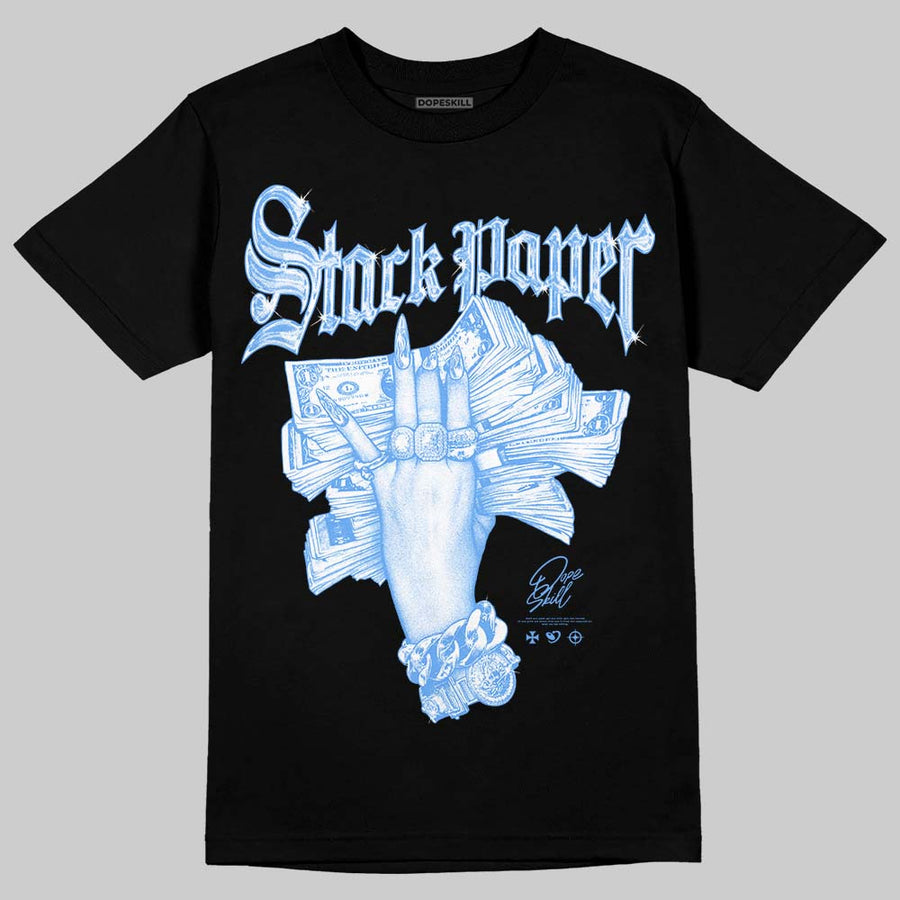 Black University Blue 5s DopeSkill T-Shirt Stack Paper Graphic