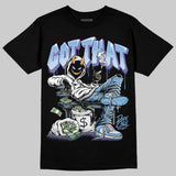 University Blue Collection DopeSkill T-Shirt Got That Graphic