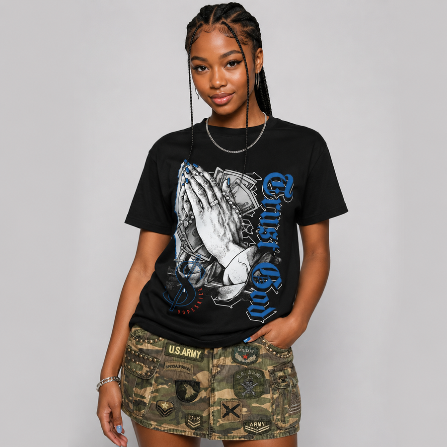 “True Blue” 3s DopeSkill T-Shirt Trust God Graphic
