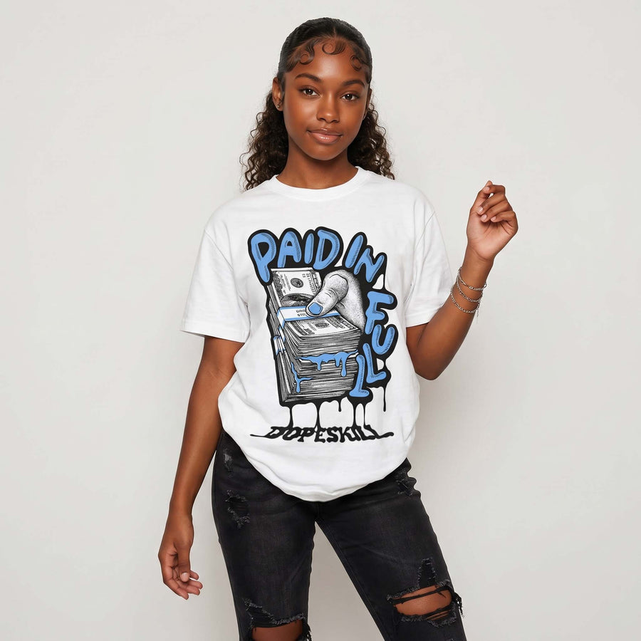 Black University Blue 5s DopeSkill T-Shirt Paid In Full Graphic